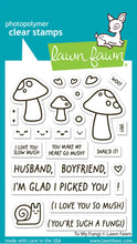 Load image into Gallery viewer, To My Fungi Clear Stamp Set Lawn Fawn LF3310