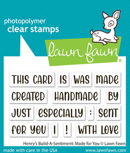 Henry’s Build A Sentiment Made For You Stamp Set Lawn Fawn LF3606